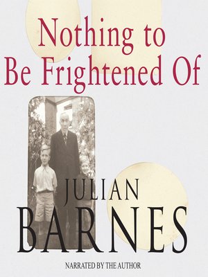 cover image of Nothing to Be Frightened of